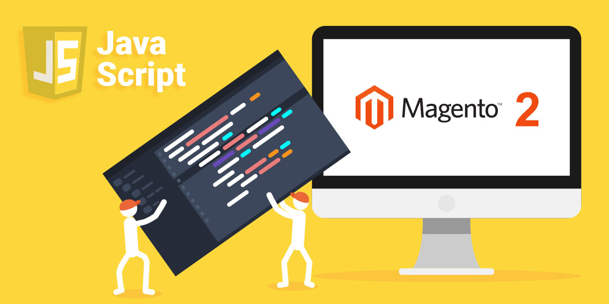 The Best Way to Add the JavaScript Component to Magento 2