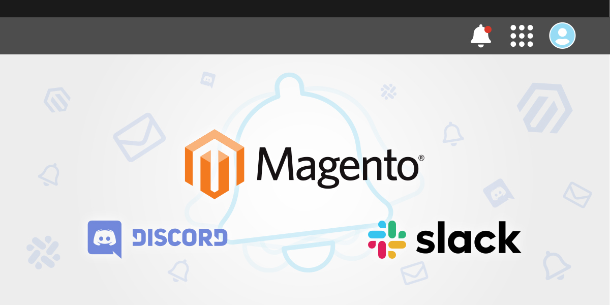 Magento 2 Webhook Notifications, Discord & Slack